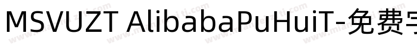 MSVUZT AlibabaPuHuiT字体转换